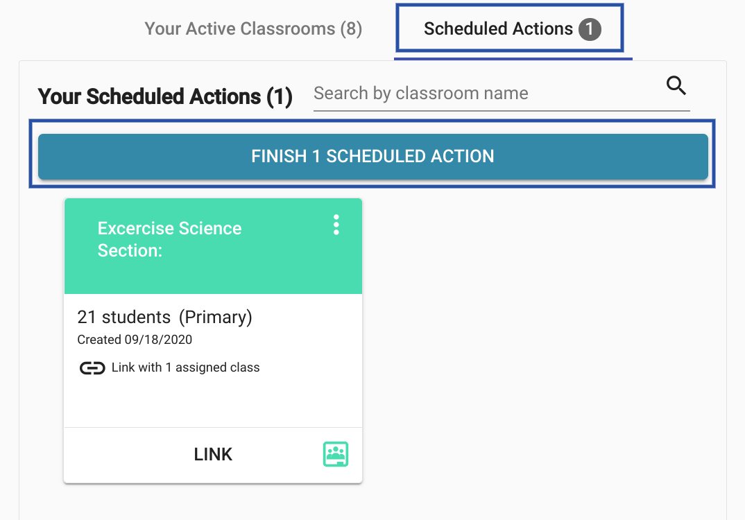 Finish Scheduled Action button location